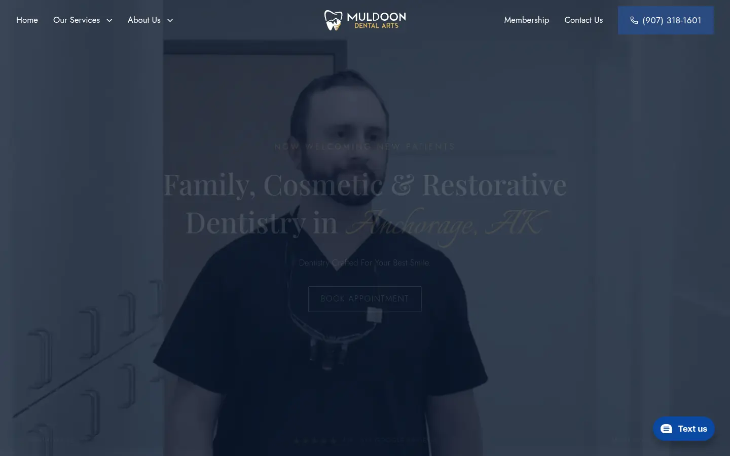 Homepage of Muldoon Dental Arts in Anchorage, Alaska. A centered serif headline for family, cosmetic, and restorative dentistry sits over a full-width video.