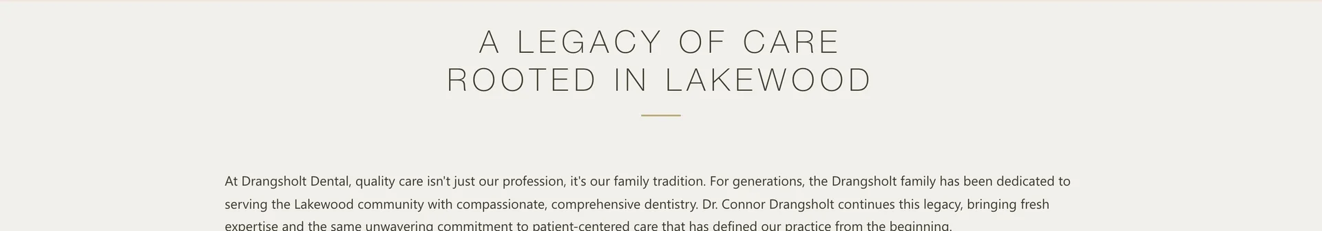 Editorial typography reading A Legacy of Care Rooted in Lakewood